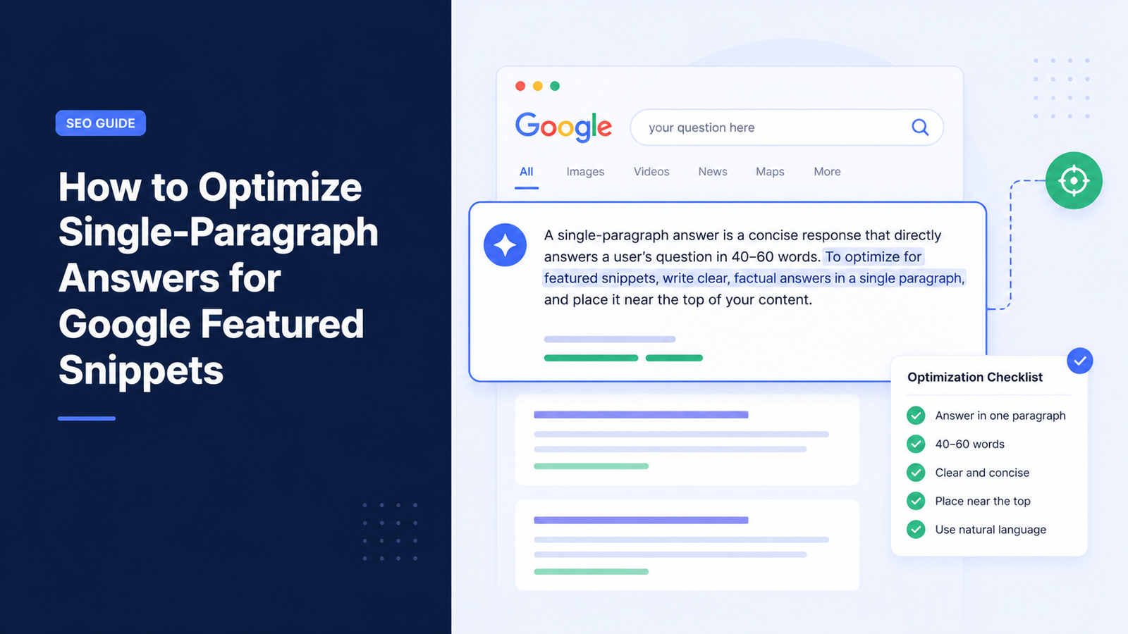 Read more about the article How to Optimize Single-Paragraph Answers for Google Featured Snippets